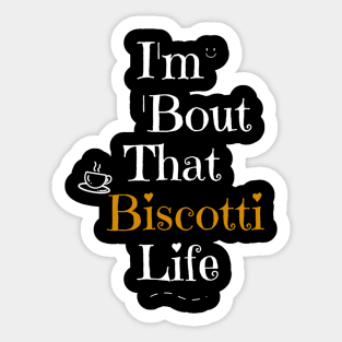 Bout Biscotti Sticker